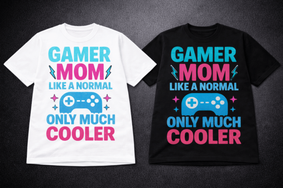 Gamer Mom T-shirt and Print Design: A Fun Way to Show Mom’s Cool Side